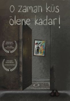 O Zaman Küs Ölene Kadar!