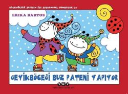 Geyikböceği Buz Pateni Yapıyor-Uğurböceği Sevecen ile Salyangoz Tomucuk 32