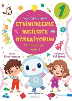 Etkinliklerle İngilizce Öğreniyorum 1- Boya Öğren Eğlen!