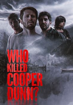 Who Killed Cooper Dunn?