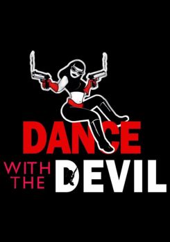 Dance with the Devil