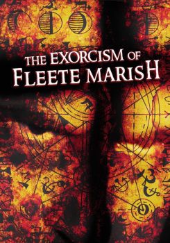 Exorcism of Fleete Marish