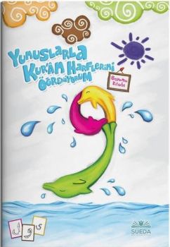 Yunuslarla Kur'an Harflerini Öğreniyorum - Boyama Kitabı