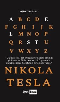 Nikola Tesla  – Aforizmalar