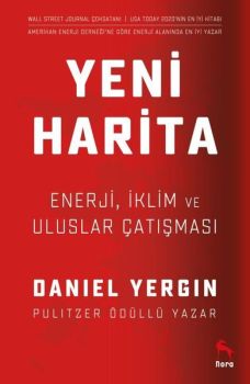 Yeni Harita: Enerji İklim ve Uluslar Çatışması