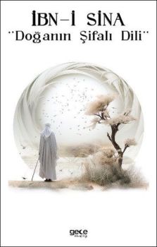 İbn-i Sina - Doğanın Şifalı Dili