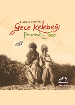 Gece Kelebeği - Perperık-a Söe