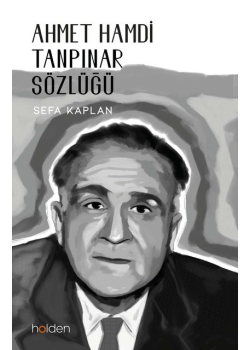 Ahmet Hamdi Tanpınar Sözlüğü