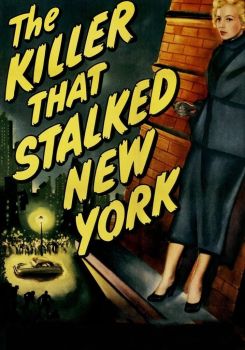 The Killer That Stalked New York