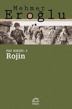 Fay Kırığı - 3: Rojin