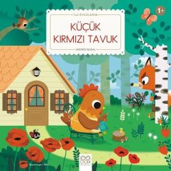 Küçük Kırmızı Tavuk-İlk Öykülerim