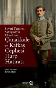 Çanakkale ve Kafkas Cephesi Harp Hatıratı