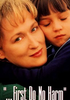 ...First Do No Harm