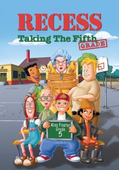 Recess: Taking the Fifth Grade