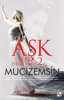 Aşk Sen Demekmiş 2 - Mucizemsin