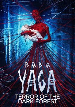 Baba Yaga:Karanlık Ormanın Terörü