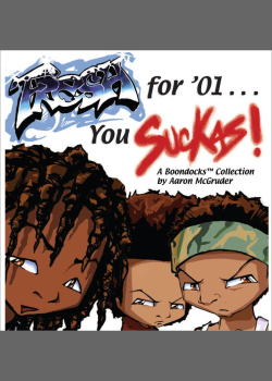 Fresh for '01 . . . You Suckas