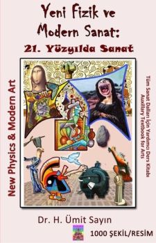 Yeni Fizik Ve Modern Sanat-21. Yüzyılda Sanat