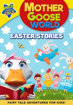 Mother Goose World: Easter Stories