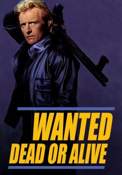 Wanted: Dead or Alive