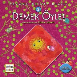 Demek Öyle-Demek Öyle! Dizisi 2