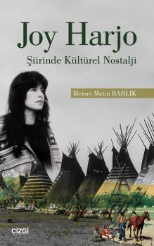 Joy Harjo Şiirinde Kültürel Nostalji