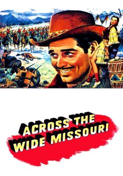 Across the Wide Missouri