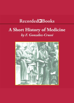 A Short History of Medicine