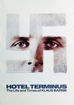 Hôtel Terminus: The Life and Times of Klaus Barbie