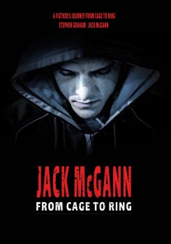 Jack McGann: From Cage to Ring