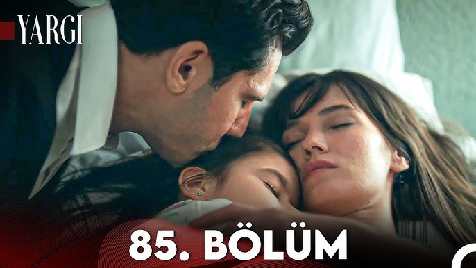 Yargı 85.Bölüm