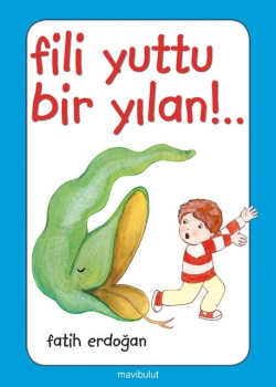 Fili Yuttu Bir Yılan