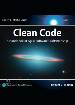 Clean Code: A Handbook of Agile Software Craftsmanship