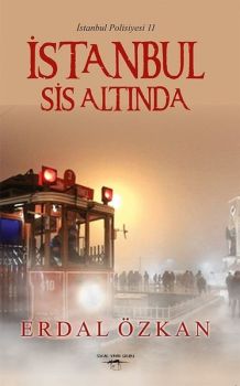 İstanbul Sis Altında - İstanbul Polisiyesi 2