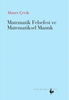 Matematik Felsefesi ve Matematik Mantık