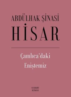 Çamlıca'daki Eniştemiz