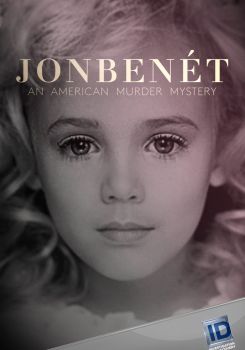 JonBenét: An American Murder Mystery