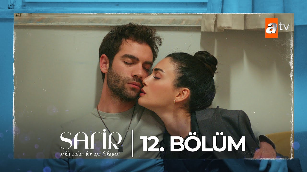 Safir 12. Bölüm