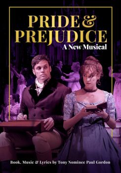 Pride and Prejudice: A New Musical