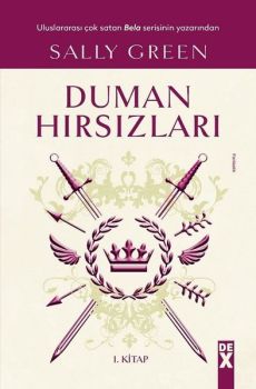 Duman Hırsızları 1.Kitap