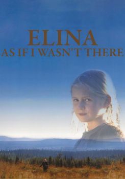 Elina: As If I Wasn't There