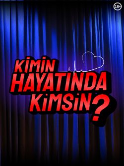 Kimin Hayatında Kimsin? :Yeni İlişkine Merhaba!