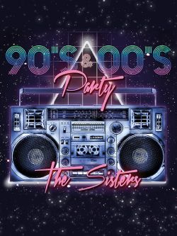 The Sisters ile 90lar & 2000ler Türkçe Pop Partisi