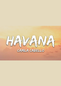 Camila Cabello - Havana (Lyrics) ft. Young Thug