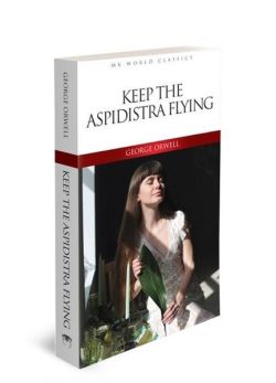 Keep the Aspidistra Flying - Mk World Classics İngilizce Klasik Roman