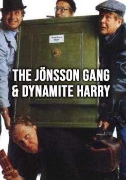 The Jönsson Gang & Dynamite Harry