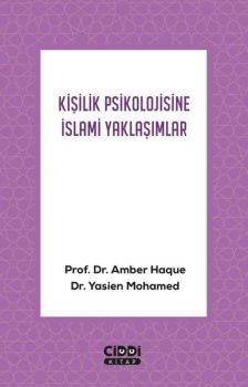 Kişilik Psikolojisine İslami Yaklaşımlar