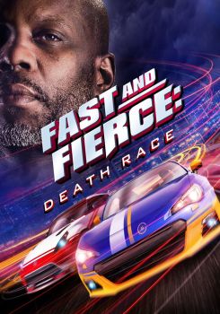 Fast and Fierce: Death Race