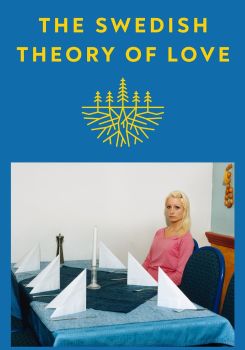 The Swedish Theory of Love