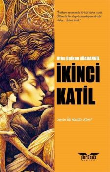 İkinci Katil - Senin İlk Katilin Kim?